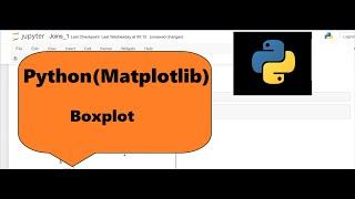 Python (Matplotlib) :- Boxplot
