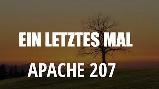 Apache 207 - Ein Letztes Mal (Lyrics Video) Vom Album "Gartenstadt"