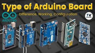 Arduino Types, difference, Configuration, working, Comparison Guide | Tech Nalej