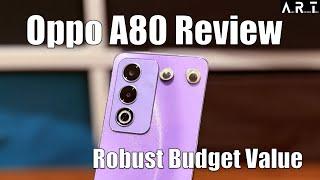 Oppo A80 Review: Robust Budget Value