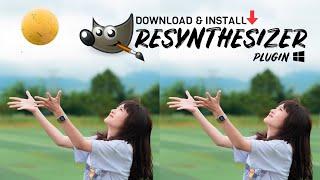 Download and Install GIMP Resynthesizer Plugin for Windows 2022