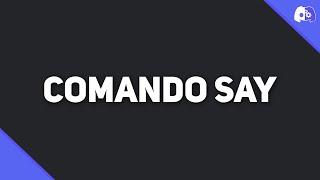 Comando Say | Discord.js - Discord Bots