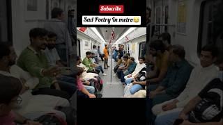 Sad Poetry In Metro Funny Reactions #prank #shorts