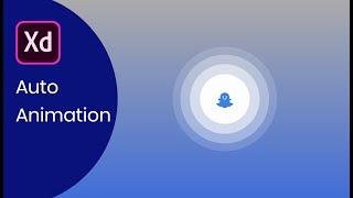 Adobe XD Tutorial | Understanding Auto-Animate to create UI Interactions