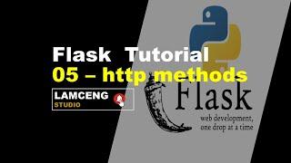 05-FLASK TUTORIAL - HTTP METHODS