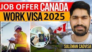 Canada Free Work Visa 2025 | How to Get Free Job Offer in Canada