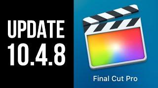 How to Update to Final Cut Pro 10.4.8 | MacBook, iMac, Mac mini, Mac Pro | FCPX