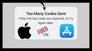 Too many codes sent enter the last code you received or try again later/ IOS / Apple ID /2024