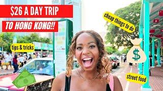 Can You Really Explore Hong Kong for $26 a Day | CHEAP Hong Kong Budget Travel Challenge!