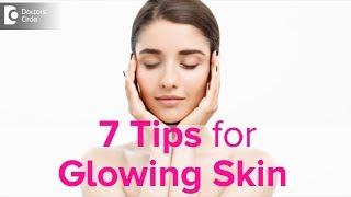 7 Tips to follow this New year for Glowing Skin - Dr. Rasya Dixit | Doctors' Circle