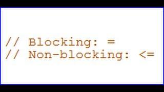 Verilog Tutorial 6 -- Blocking and Nonblocking Assignments