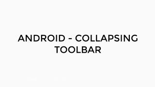 ANDROID - COLLAPSING TOOLBAR TUTORIAL IN JAVA