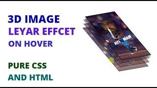 3D LAYER IMAGE HOVER EFFECT || ADVANCE CSS || BY NJTECH