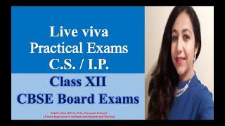 Most Important Viva Questions Live - 4, Practical Examination C.S. / I.P. Class XII CBSE Board Exam