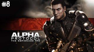 Alpha Protocol the espionage rpg | Gameplay Part 8