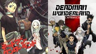 Deadman Wonderland Anime & Manga Differences