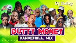 Dancehall Mix Raw - Dutty Money Dancehall Mix 2023-Rajahwild, Kraff,Vybz Kartel,Masicka,Valiant,450