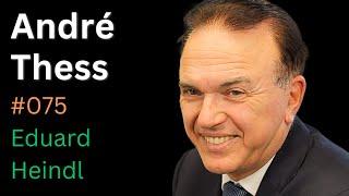 Prof. Dr. André Thess: Wirkungsgrad, Bürokratie, Thermodynamik | Eduard Heindl Energiegespräch #075