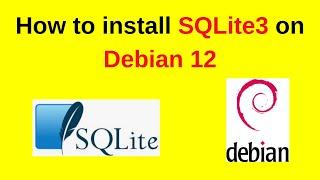 How to install and connect to SQLite3 on Debian 12 | Install SQLite3 on Debian 12 | 2024 updated