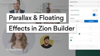 Parallax & floating effects on Elements in Zion Builder