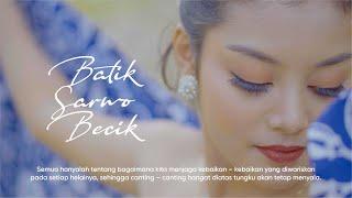 Hari Batik Nasional - Batik Sarwo Becik