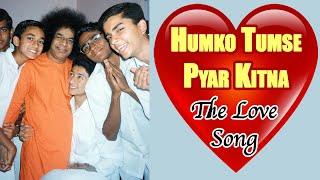 Humko Tumse Pyar Kitna | 4K Classic Version | Ajnish Rai | Sathya Sai Students Song