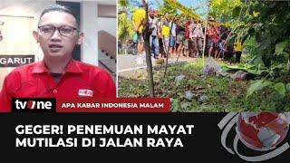 Geger Temuan Jasad di Cibalong Garut Diduga Korban Mutilasi | AKIM tvOne