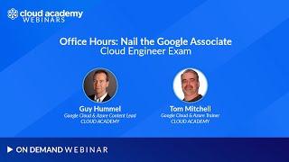 Office Hours: Nail the Google Associate Cloud Engineer Exam