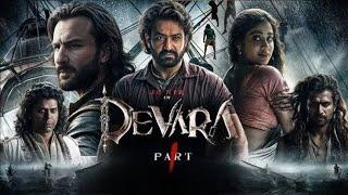 Devara part 1 full movie in Hindi dubbed | 2024 movies | Jr NTR, Saif Ali Khan, Janhvi Kapoor |