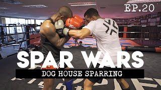 SPAR WARS EP20 - Dog House Sparring