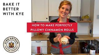 How to make Perfectly Pillowy Cinnamon Rolls - Bake It Better with Kye