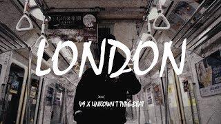 V9 x Unknown T Type Beat "London" | UK Drill Instrumental 2019