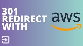 301 Redirect with AWS, S3 and CloudFront