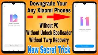 Hindi | How To Downgrade Your Any Xiaomi Redmi Phone | MIUI 12 to MIUI 11,10,9,8 | Without PC