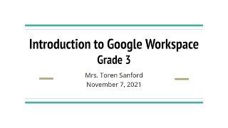 Introduction to Google Workspace: Grade 3