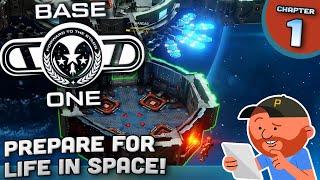 Base One Ep 01 | "Brave New Station" | Space Station Building Sim!