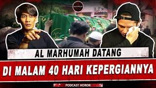 SEREM BANGET!!! DATENG DIMALAM 40 HARI SETELAH MENINGGAL DUNIA, SUMPAH KITA SEMUA IKHLAS!!!