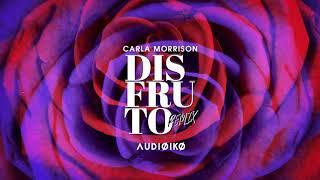 Carla Morrison - Disfruto (Audioiko Remix) #audioiko #disfrutoremix #carlamorrison