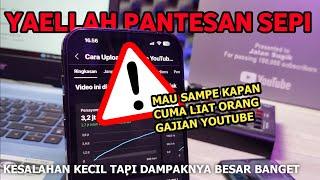 Kesalahan Youtuber Pemula Yang Membuat Channel YouTube Sepi Dan Gagal CUAN