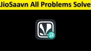 How To Fix JioSaavn App Keeps Crashing - Lagging - Hanging - Auto Close - Not Open - Not Working