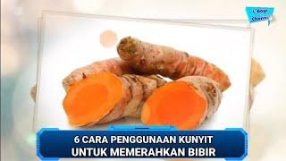 6 CARA PENGGUNAAN KUNYIT UNTUK MEMERAHKAN BIBIR