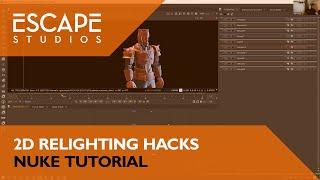 2D Relighting Hacks. Nuke Tutorial.