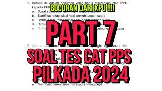 Part 7. Sering Keluar Soal Tes CAT PPS Penyelenggara Pilkada 2024