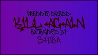 Freddie Dredd - Kill Again (Unreleased)