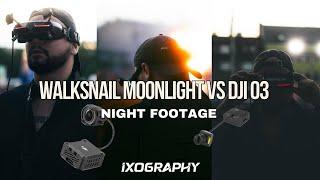 Walksnail Moonlight vs DJI O3: Which Camera Performs Better in Low Light?