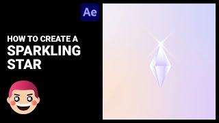 How To Create A Sparkling Star In After Effects