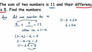 The sum of two numbers is 11 and their difference is 5. Find the numbers // chapter 2 -class 8 // l