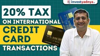 TCS on International Credit card payments | CA Yogesh Katariya