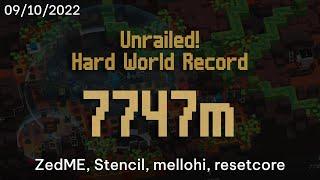 Unrailed Hard WR - 7747m