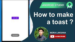 HOW TO MAKE A TOAST IN ANDROID STUDIO